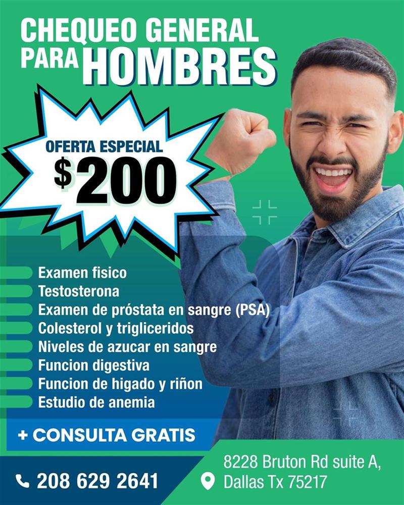 Promoción: chequeo general para hombres $200 con testosterona, examen de próstata y consulta gratis