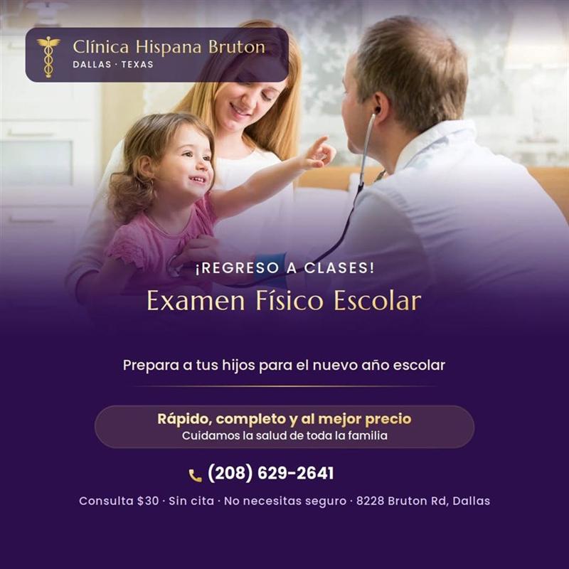 Back-to-school promotion: school physical exam at Clínica Hispana Bruton